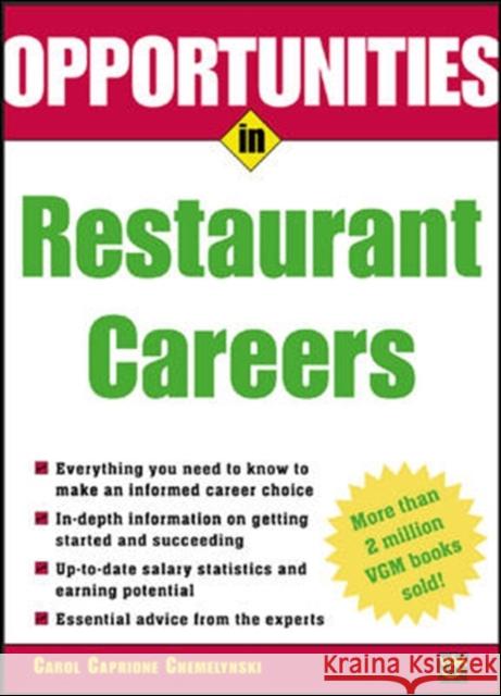 Opportunities in Restaurant Careers Carol Caprione Chemelynski Carol Ann Caprione Chmelynski 9780071411653 McGraw-Hill Companies