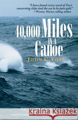 40,000 Miles in a Canoe John C. Voss 9780071414265 International Marine Publishing