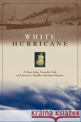 White Hurricane David G. Brown 9780071435413 International Marine Publishing