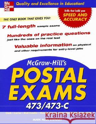 McGraw-Hill's Postal Exams 473/473C Mark Alan Stewart 9780071475099 McGraw-Hill Companies