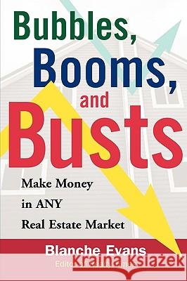 Bubbles, Booms, and Busts Evans, Blanche 9780071475488 McGraw-Hill Companies