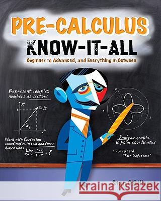 Pre-Calculus Know-It-All Gibilisco, Stan 9780071627023 0