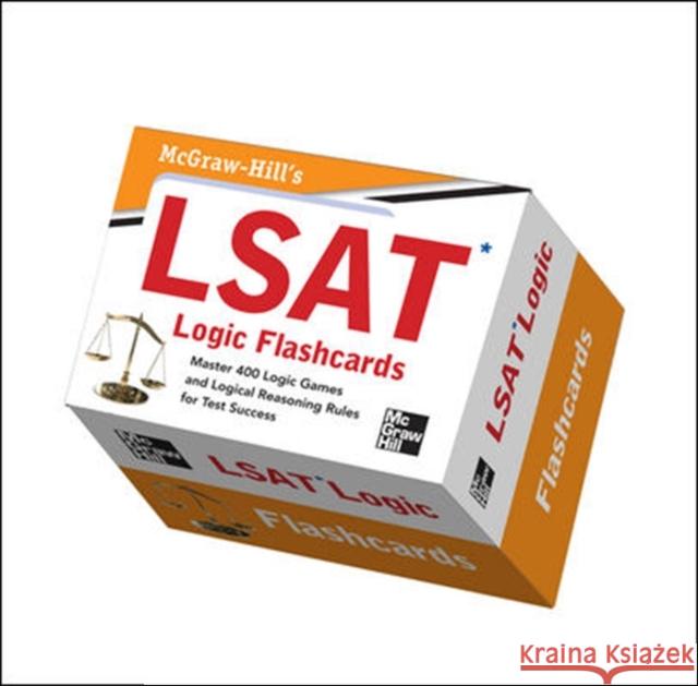 McGraw-Hill's LSAT Logic Flashcards: Master 400 Rules for Success on LSAT Logic Games and Logical Reasoning Questions Wendy Hanks 9780071768771 McGraw-Hill