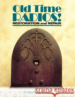 Old Time Radios Restoration & Repair John Carr 9780071832625 McGraw-Hill