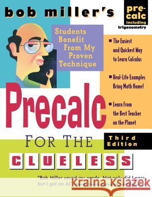 Bob Miller's Precalc for the Clueless Miller 9780071837873 McGraw-Hill