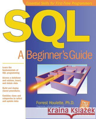 SQL Houlette, Forrest 9780072130966 McGraw-Hill/Osborne Media