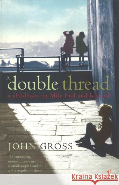A Double Thread John Gross 9780099422266 VINTAGE