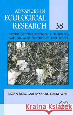 Litter Decomposition: A Guide to Carbon and Nutrient Turnover: Volume 38 Yiqi, Luo 9780120139385 Academic Press