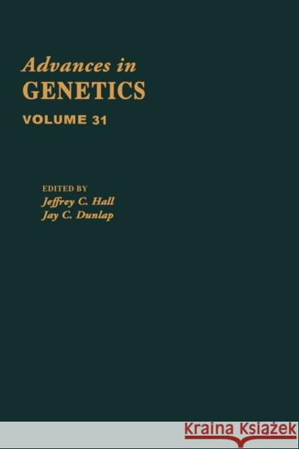 Advances in Genetics: Volume 41 Hall, Jeffrey C. 9780120176410 Academic Press