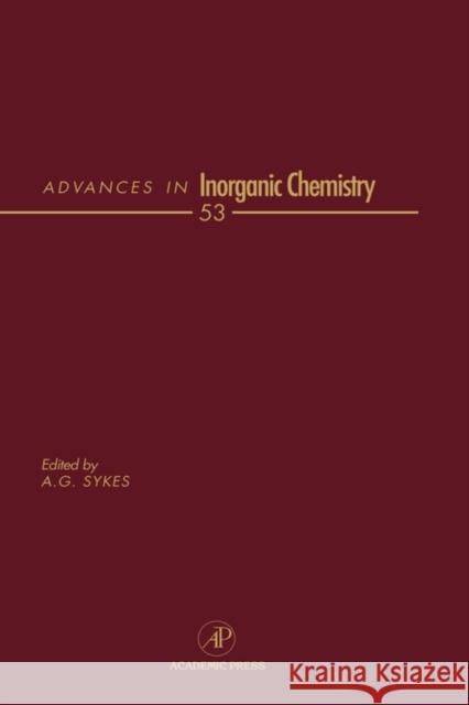 Advances in Inorganic Chemistry: Volume 45 Sykes, Ag 9780120236459 Academic Press