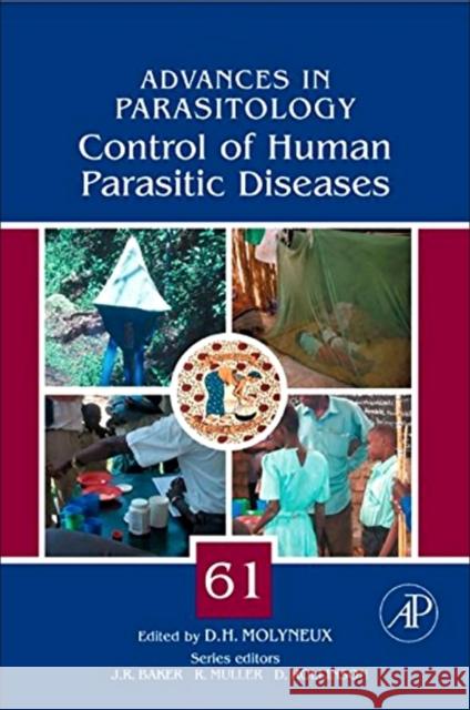 Control of Human Parasitic Diseases: Volume 61 Molyneux, David 9780120317653 Academic Press