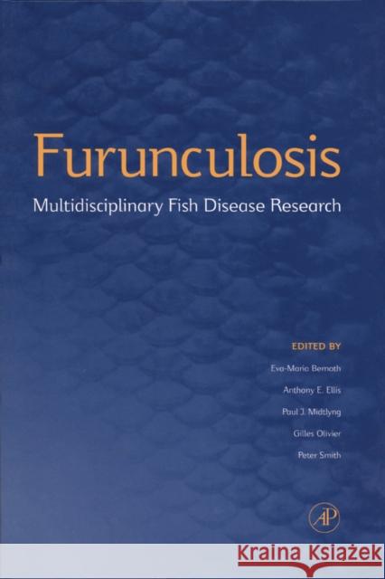 Furunculosis: Multidisciplinary Fish Disease Research Bernoth, Eva-Maria 9780120930401 Academic Press