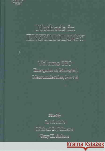 Energetics of Biological Macromolecules, Part E: Volume 380 Holt, Jo M. 9780121827847 Academic Press