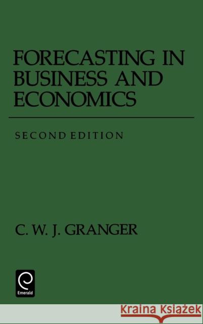 Forecasting in Business and Economics Clive W. J. Granger Paul Newhold Paul Newbold 9780122951848 Academic Press