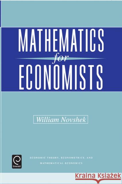 Mathematics for Economists William Novshek 9780125225755 Academic Press