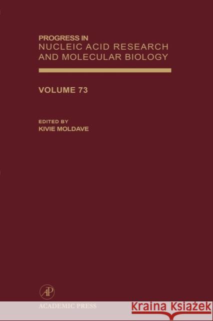 Progress in Nucleic Acid Research and Molecular Biology: Volume 58 Moldave, Kivie 9780125400589 Academic Press