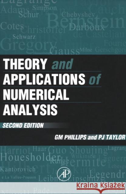 Theory and Applications of Numerical Analysis George M. Phillips G. M. Phillips Peter J. Taylor 9780125535601 Academic Press