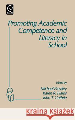 Promoting Academic Competence and Literacy in School: Conference on 