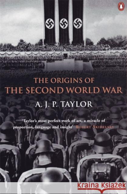 The Origins of the Second World War A J P Taylor 9780140136722 Penguin Books Ltd