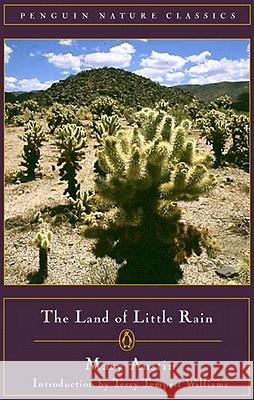 The Land of Little Rain Mary Austin Terry Tempest Williams 9780140249194 Penguin Books
