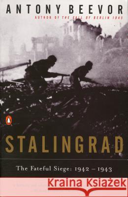 Stalingrad Antony Beevor 9780140284584 Penguin Books