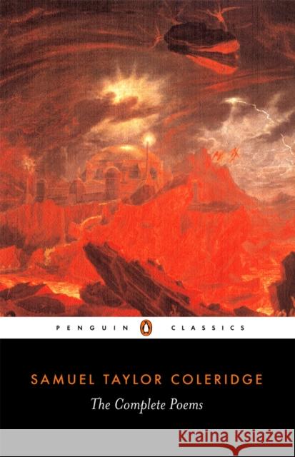 The Complete Poems of Samuel Taylor Coleridge Samuel Coleridge 9780140423532 Penguin Books Ltd