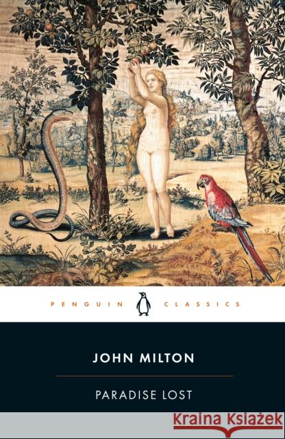 Paradise Lost John Milton John Leonard John Leonard 9780140424393 Penguin Books Ltd