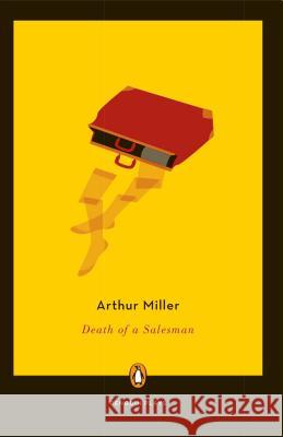 Death of a Salesman Arthur Miller 9780140481341 Penguin Books