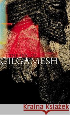 The Epic of Gilgamesh N. K. Sandars 9780141026282 Penguin Books