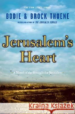 Jerusalem's Heart Bodie Thoene Brock Thoene 9780142000380 Penguin Books