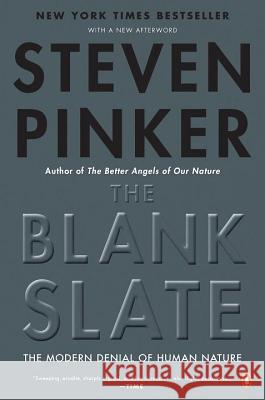 The Blank Slate: The Modern Denial of Human Nature Pinker, Steven 9780142003343 Penguin Books