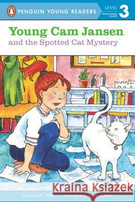 Young CAM Jansen and the Spotted Cat Mystery David A. Adler Susanna Natti 9780142410127 Puffin Books