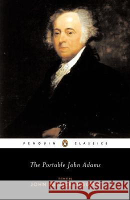 The Portable John Adams John Patrick Diggins 9780142437780 Penguin Books