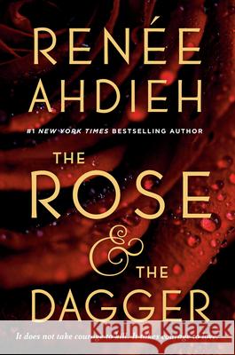 The Rose & the Dagger Renee Ahdieh 9780147513861 Speak