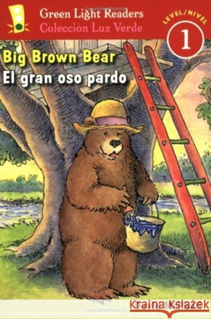 El Gran Oso Pardo/Big Brown Bear David M. McPhail 9780152059705 Green Light Readers