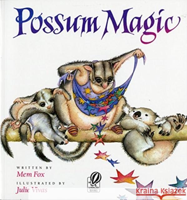Possum Magic Mem Fox Julie Vivas 9780152632243 Cengage Learning EMEA