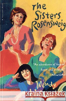 The Sisters Rosensweig Wendy Wasserstein 9780156000130 Harvest/HBJ Book