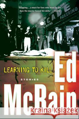 Learning to Kill: Stories Ed McBain 9780156031479 Otto Penzler Books