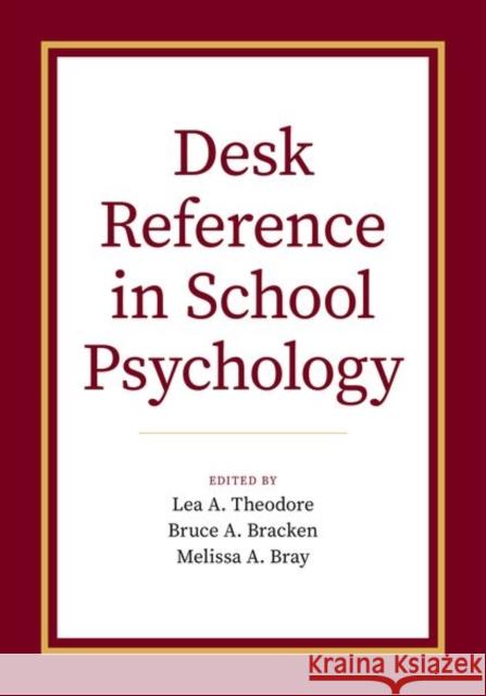 Desk Reference in School Psychology  9780190092344 Oxford University Press Inc