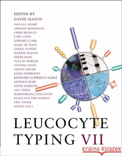 Leucocyte Typing VII Pascal Andrea Armand Bensussan David Mason 9780192632524 Oxford University Press, USA
