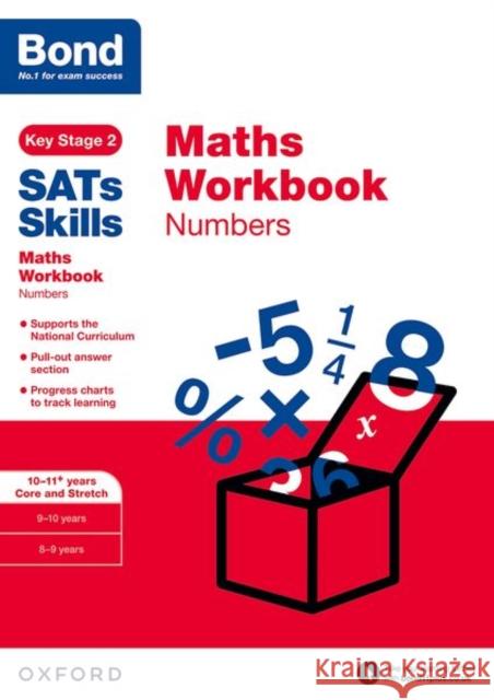 Bond SATs Skills: Maths Workbook: Numbers 10-11 Years Baines, Andrew 9780192749642 