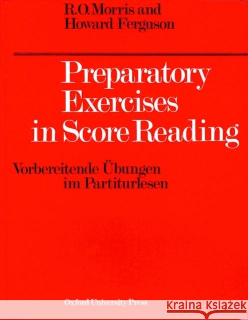 Preparatory Exercises in Score Reading Reginald O. Morris Howard Ferguson 9780193214750 Oxford University Press