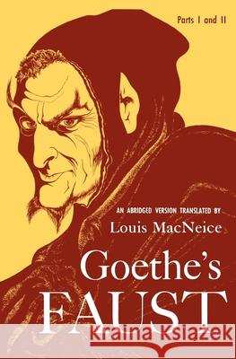 Goethe's Faust Louis MacNeice Johann Wolfgang Vo Louis Macniece 9780195004106 Oxford University Press