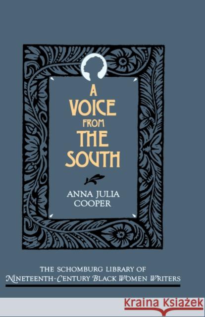 A Voice from the South Anna Julia Cooper Mary Helen Washington 9780195052466 Oxford University Press