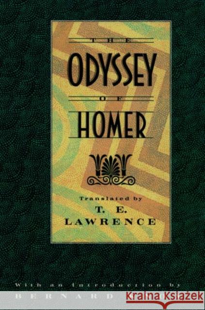 The Odyssey of Homer: Translated by T.E. Lawrence Homer 9780195068184 Oxford University Press