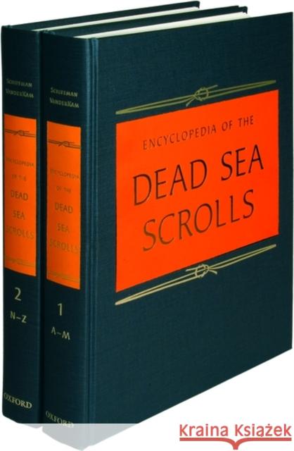 Encyclopedia of the Dead Sea Scrolls: 2 Volume Set Schiffman, Lawrence H. 9780195084504 Oxford University Press