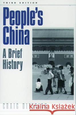 People's China: A Brief History Craig Dietrich 9780195106299 Oxford University Press