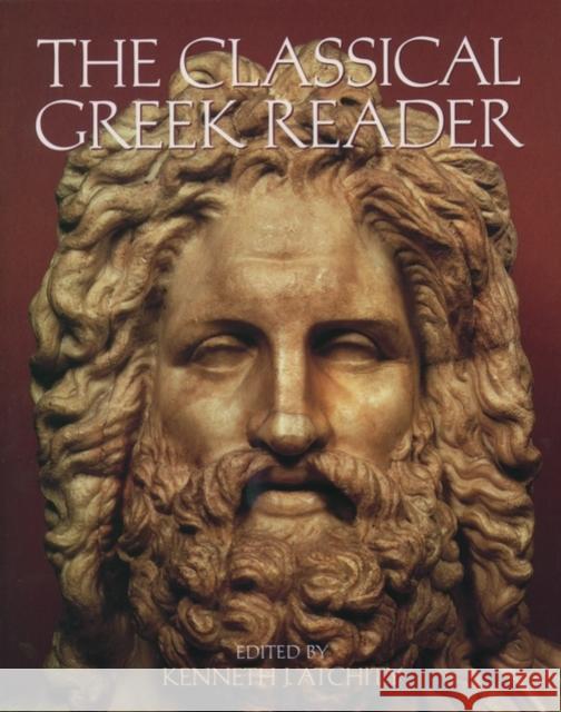 The Classical Greek Reader Kenneth J. Atchity Rosemary McKenna 9780195123036 Oxford University Press