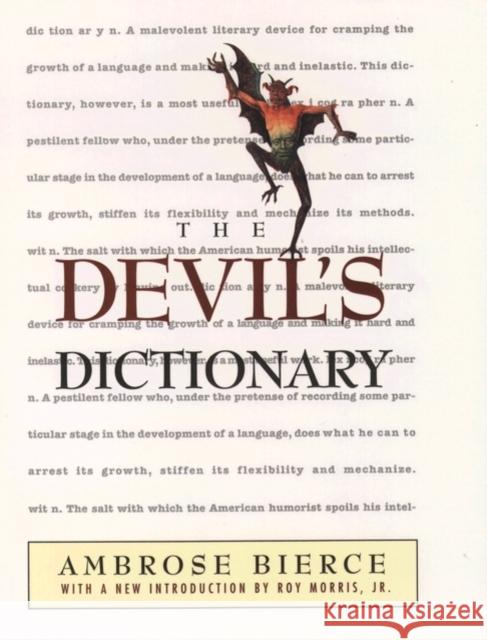 The Devil's Dictionary Ambrose Bierce Roy, Jr. Morris 9780195126273 Oxford University Press