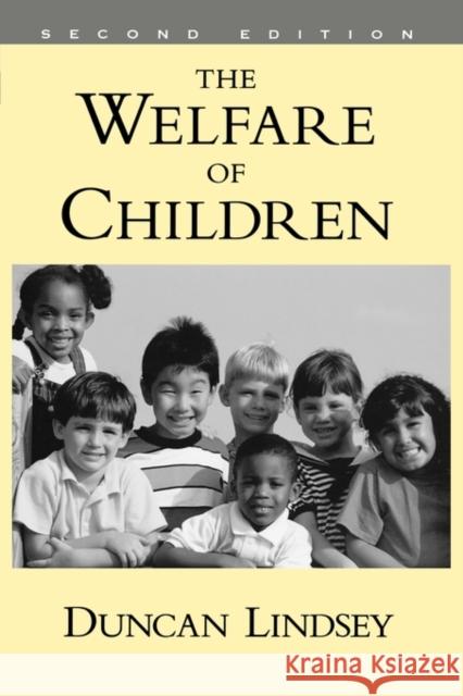 The Welfare of Children Duncan Lindsey 9780195136715 Oxford University Press